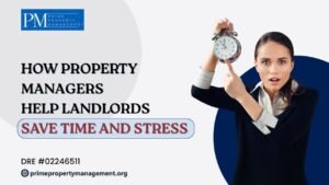 how property managers help landlords save time and stress
