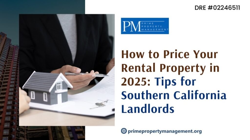 how to price your rental property in 2025 tips for southern california landlords how to price your rental property in 2025 tips for southern california landlords