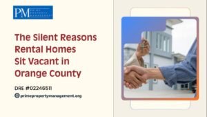 The silent reasons rental homes sit vacant in orange county
